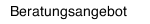 Beratungsangebot